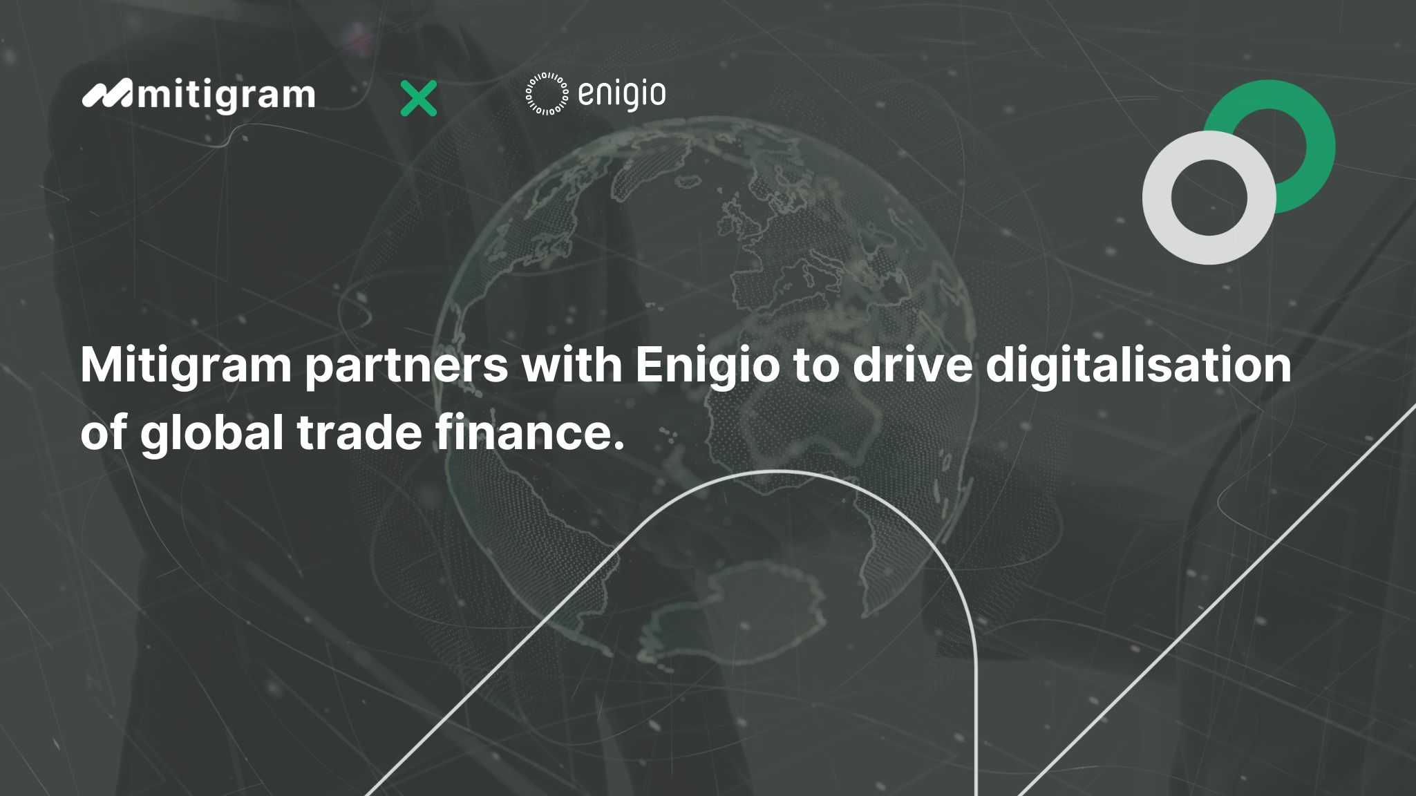 Mitigram partners with Enigio to launch digital trade finance partnership enabling paperless transactions with trace:original technology.